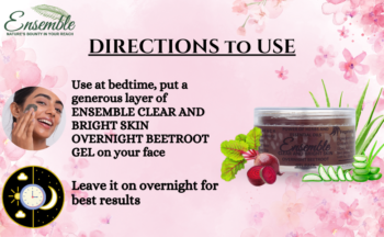 Ensemble Clear and Bright Skin Overnight Beetroot Gel – 50gms